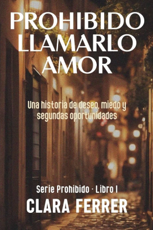 Prohibido llamarlo amor
