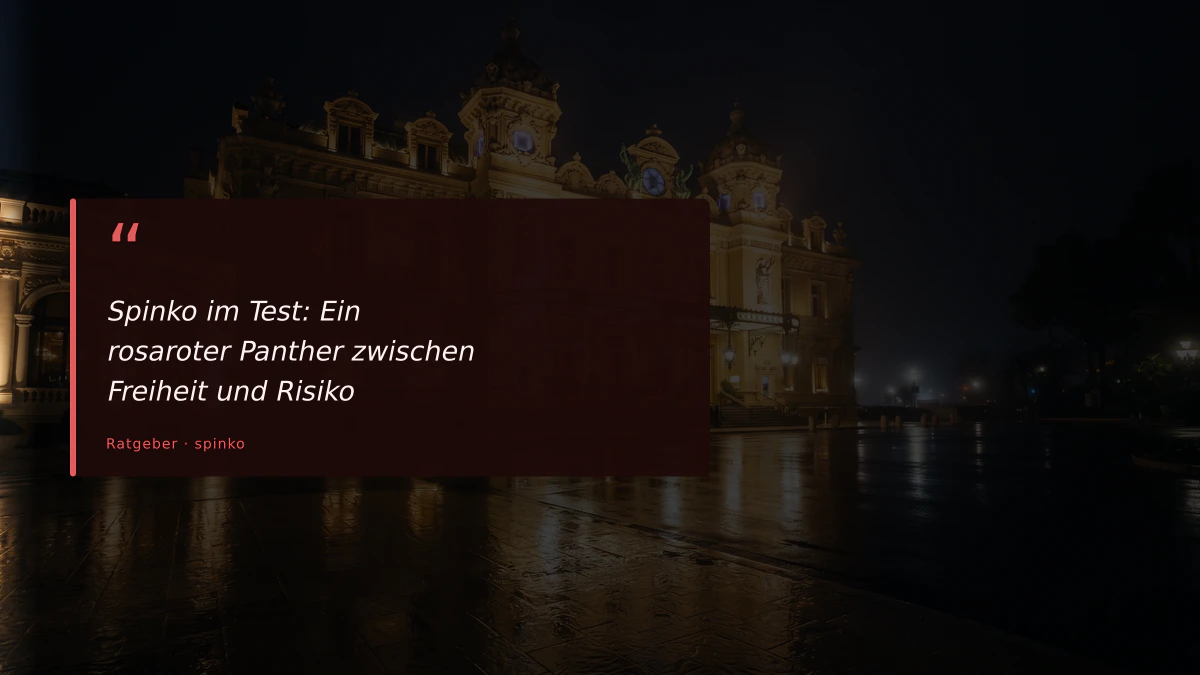 Spinko im Test: Ein rosaroter Panther zwischen Freiheit und Risiko