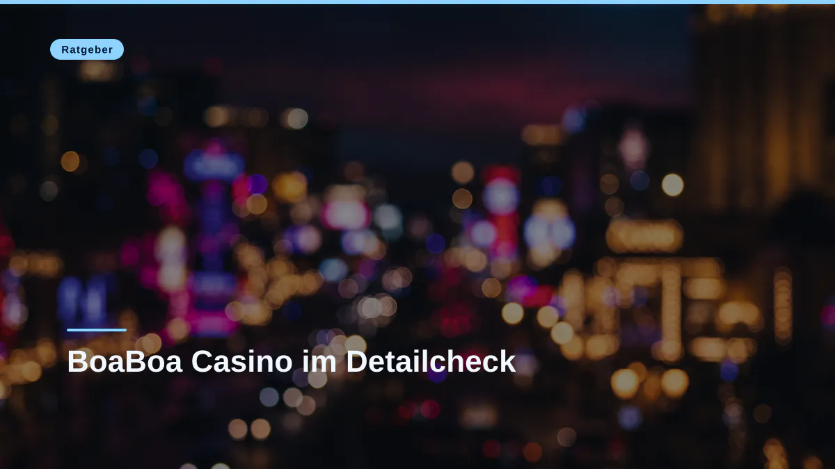 BoaBoa Casino im Detailcheck