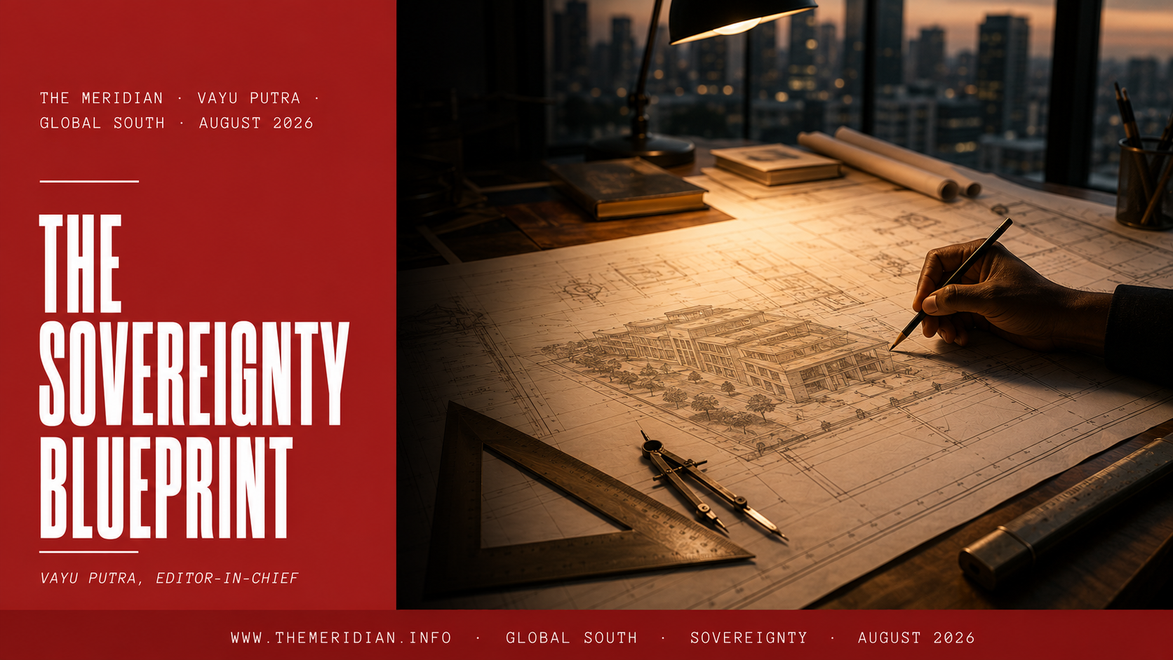 The Sovereignty Blueprint What the Road Out Requires The Meridian August 2026
