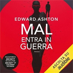 Edward Ashton – Mal entra in guerra (2026) (mp3 – 128 kbps)