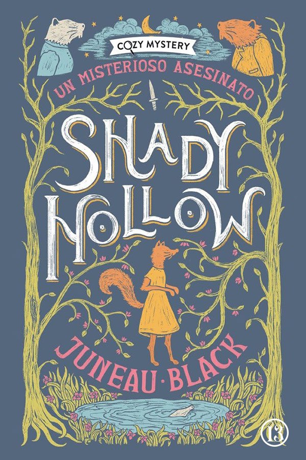 Shady Hollow. Un misterioso asesinato