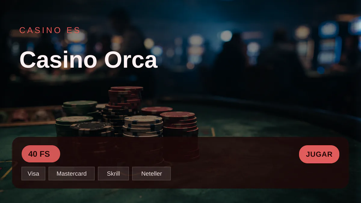 Casino Orca - bono de bienvenida 100% hasta &euro;500 + 40 FS, pagos: Visa, Mastercard, Skrill, Neteller, Paysafecard