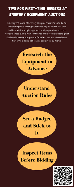 Research the equipment thoroughly and set a clear budget before bidding. Arrive early to inspect items and understand their condition. Stay focused on your needs to avoid overbidding. Familiarize yourself with auction rules and fees. Keep an eye on listings offering brewery equipment for sale to plan for future opportunities. To know more visit here https://www.auctionmasters.com/industries/used-brewery-equipment-auctions