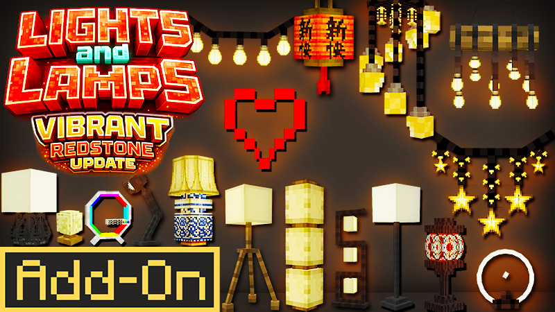 Lights and Lamps Vibrant & Redstone Update Add-On