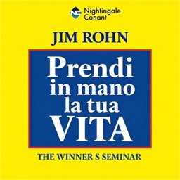 Jim Rohn – Prendi in mano la tua vita (2026) (mp3 – 128 kbps)