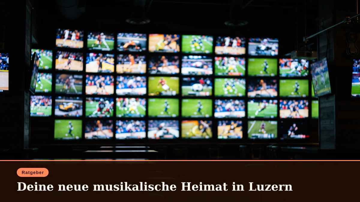 Deine neue musikalische Heimat in Luzern