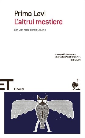 Primo Levi - L'altrui mestiere (2016)