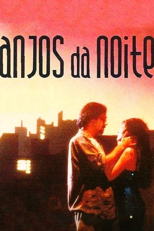 ANJOS DA NOITE