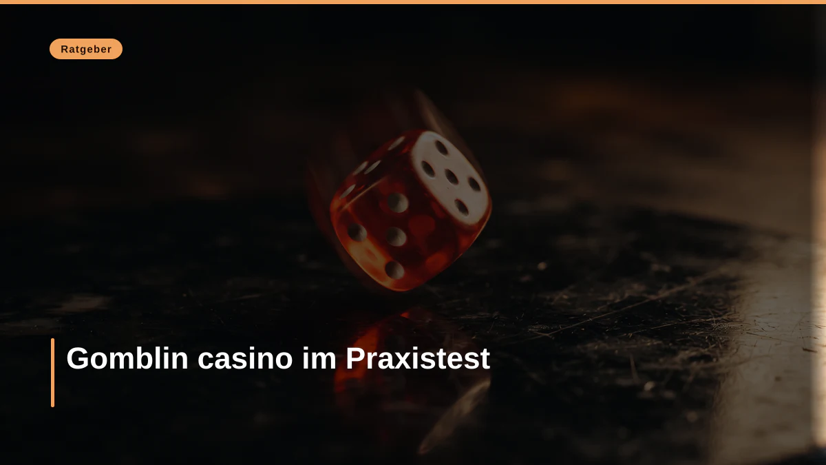 Gomblin casino im Praxistest
