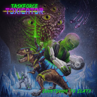 Taskforce Toxicator – Countdown To Death (2026)