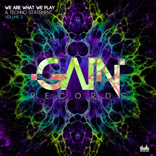 VA – We Are What We Play – A Techno Statement Volume 3 [GR413]