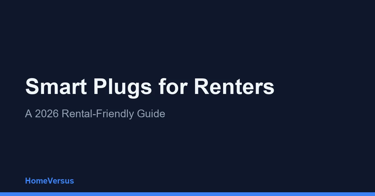 Smart Plugs for Renters