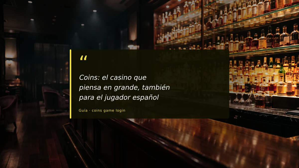 Coins: el casino que piensa en grande, también para el jugador español