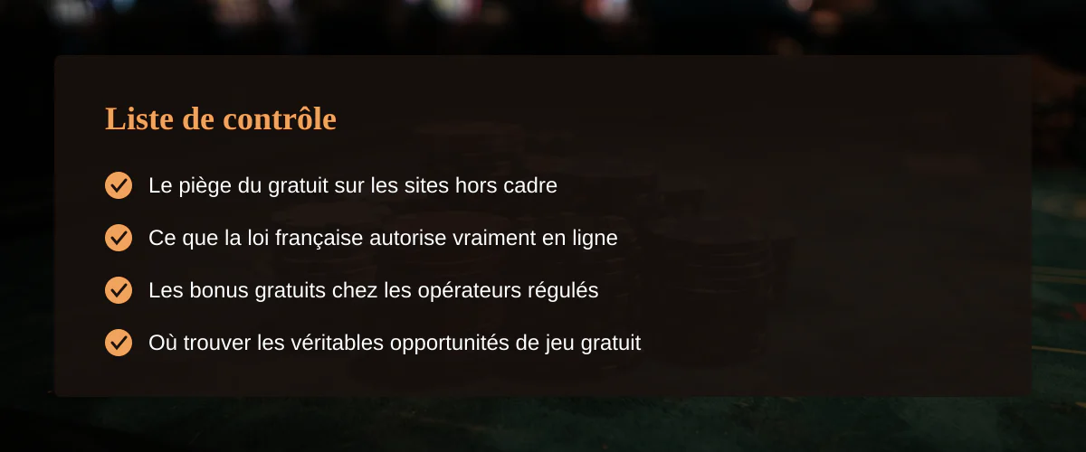 Jouer gratuitement au casino en France : ce qu'un parieur doit vraiment vérifier — Liste de contrôle