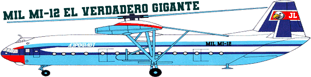 Mil Mi-12 el Verdadero Gigante - Foro Belico y Militar
