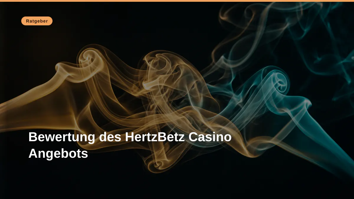 Bewertung des HertzBetz Casino Angebots