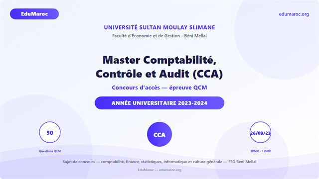 Exemple Concours Master Comptabilité Contrôle Audit CCA FEG Béni Mellal 2023-2024