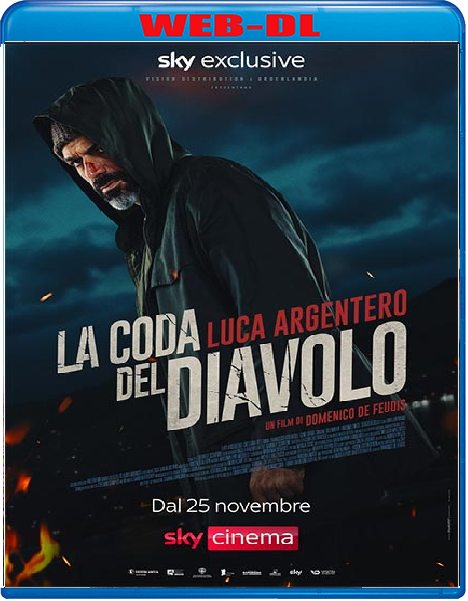 La coda del diavolo (2024) mkv FullHD 1080p WEBDL ITA Subs