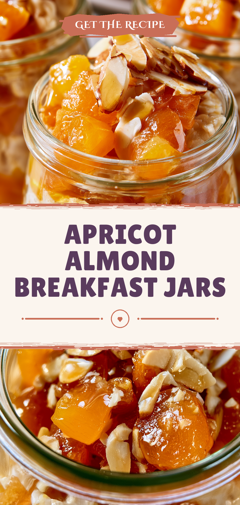 Pinterest graphic for Apricot Almond Breakfast Jars