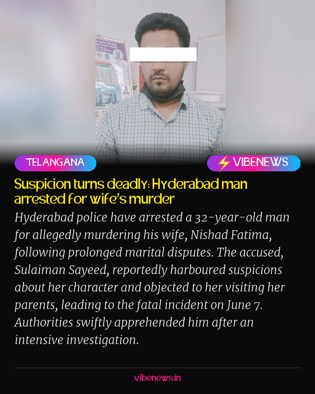 Suspicion turns deadly: Hyderabad man arrested for wife's murder