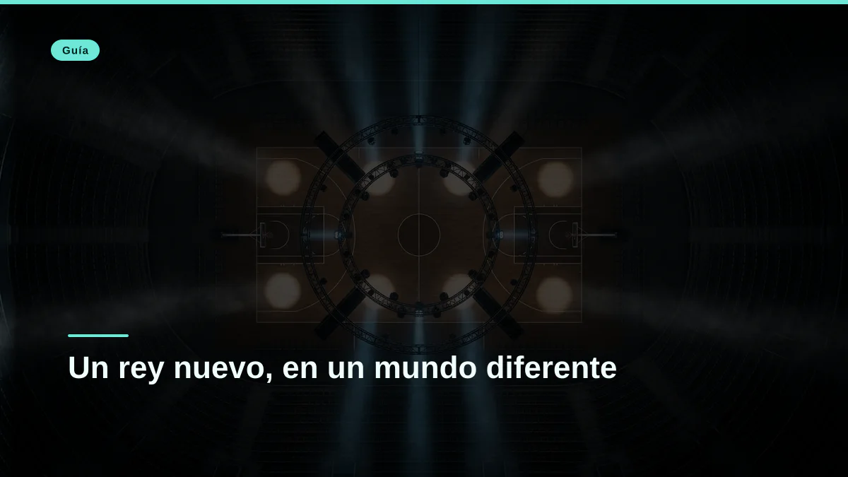 Un rey nuevo, en un mundo diferente
