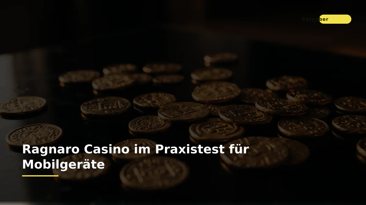 Ragnaro Casino im Praxistest für Mobilgeräte