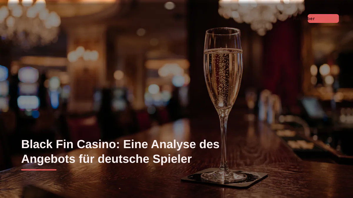 Black Fin Casino: Eine Analyse des Angebots für deutsche Spieler