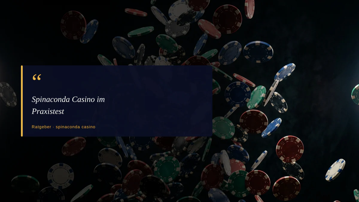 Spinaconda Casino im Praxistest