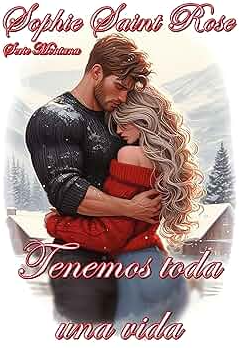 Tenemos toda una vida