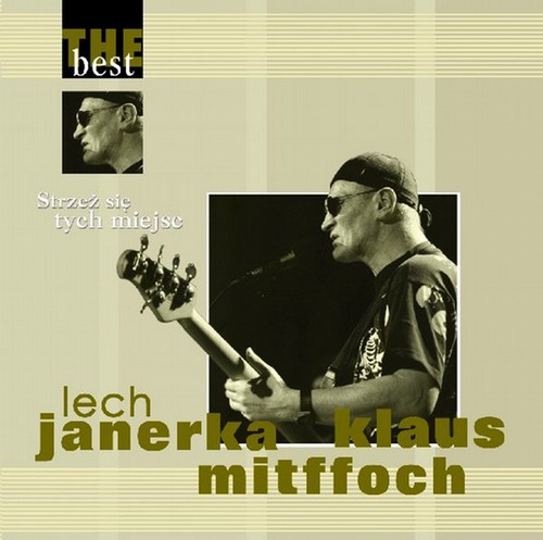 Lech Janerka & Klaus Mitffoch - Strzeż się tych miejsc (2005) [FLAC]