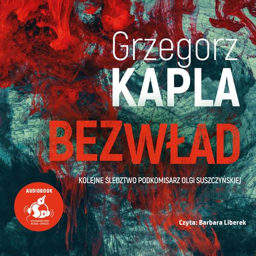 Grzegorz Kapla - Bezwład (2025)