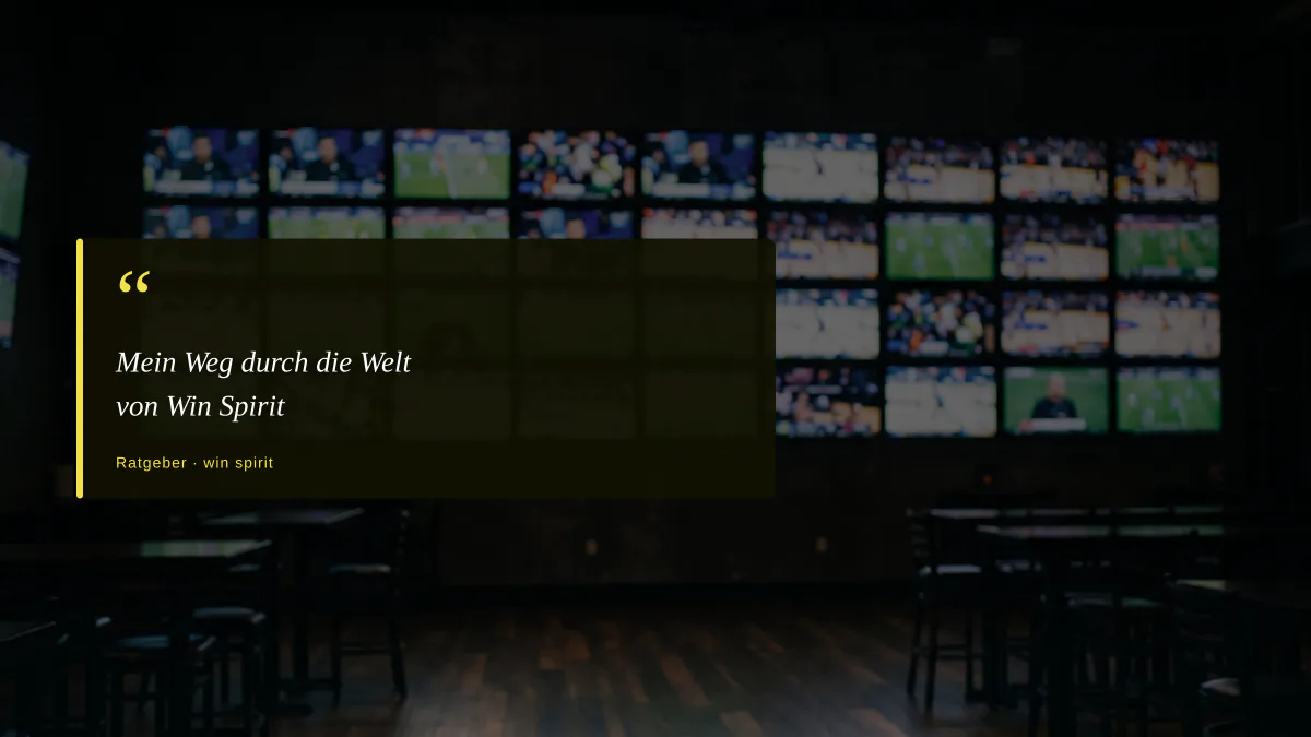 Mein Weg durch die Welt von Win Spirit