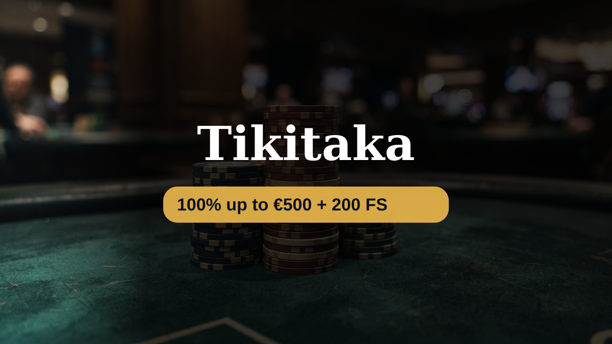 Tikitaka casino � welkomstbonus 100% up to �500 + 200 FS, betalingen: Visa, Mastercard, Skrill, Neteller, Paysafecard