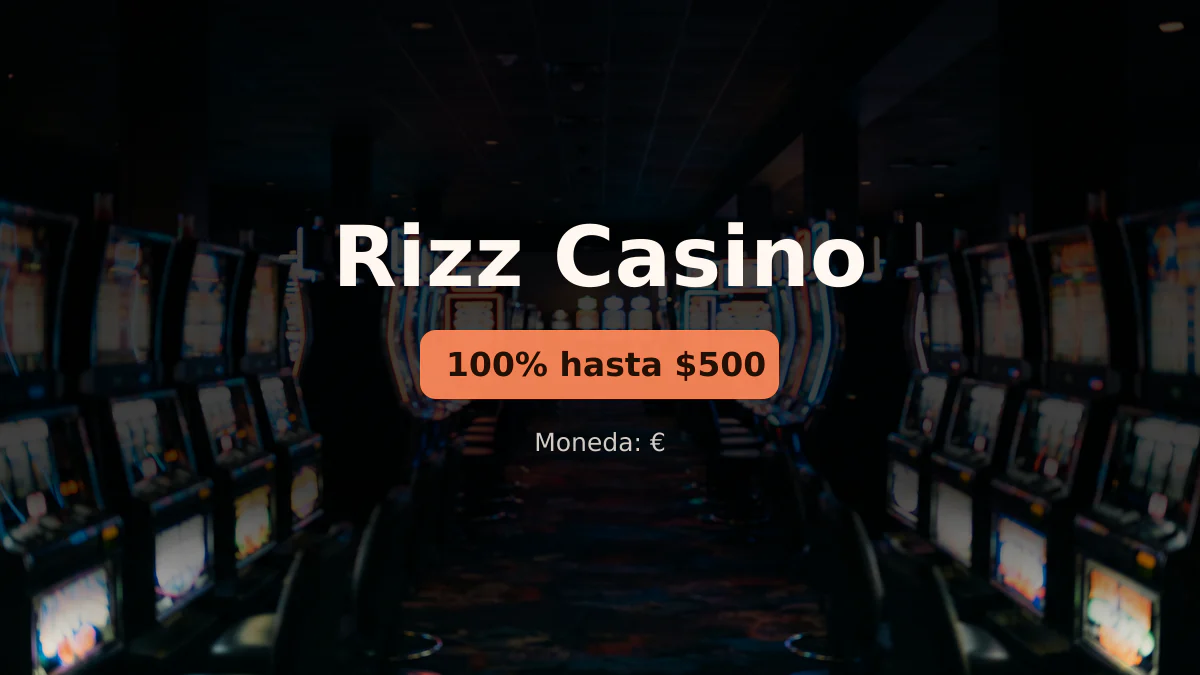 Rizz Casino - bono de bienvenida 100% hasta $500 + 300 FS, pagos: Visa, Mastercard, Skrill, Neteller, Paysafecard