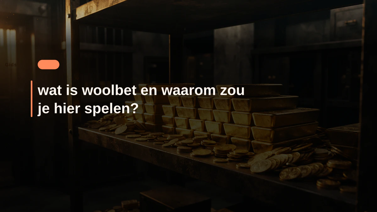 wat is woolbet en waarom zou je hier spelen?