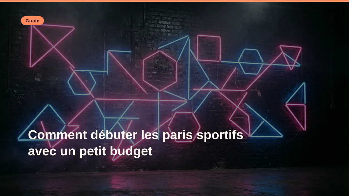 Comment débuter les paris sportifs avec un petit budget