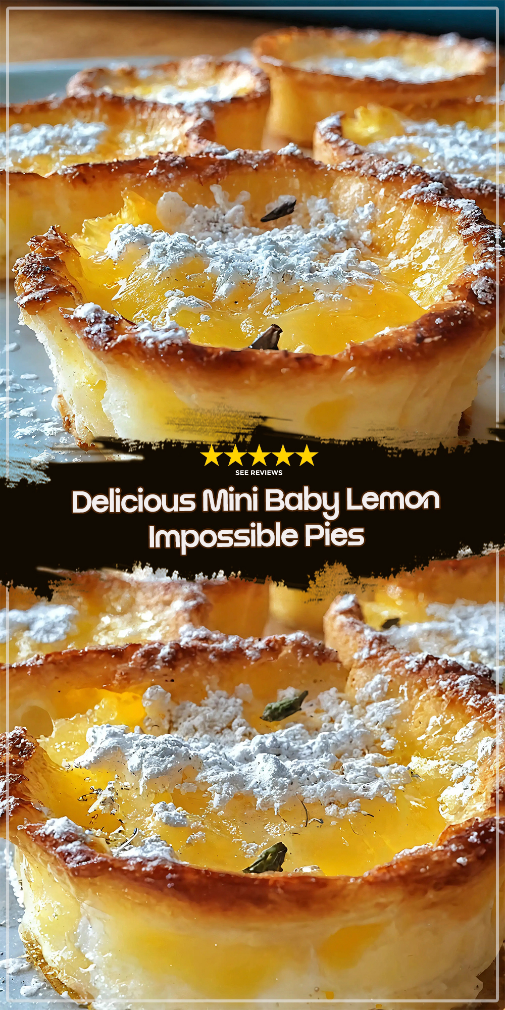 Delicious Mini Baby Lemon Impossible Pies