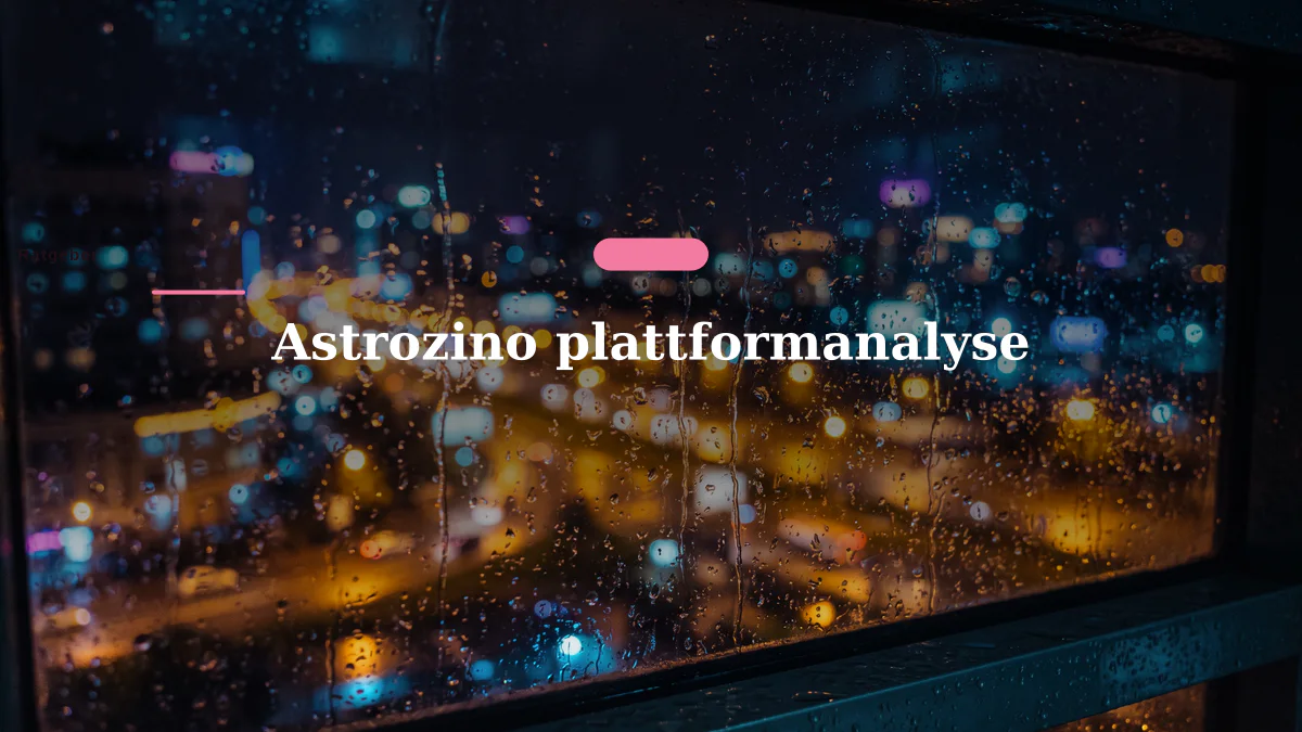 Astrozino plattformanalyse