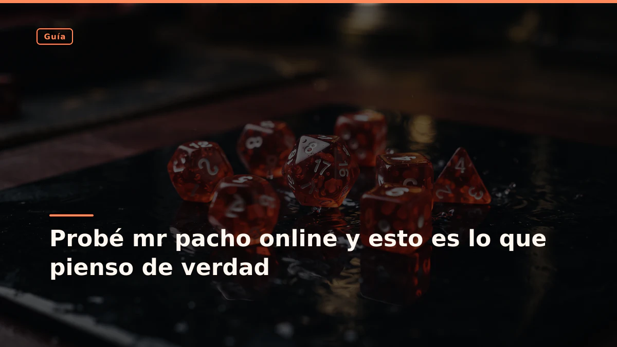 Probé mr pacho online y esto es lo que pienso de verdad