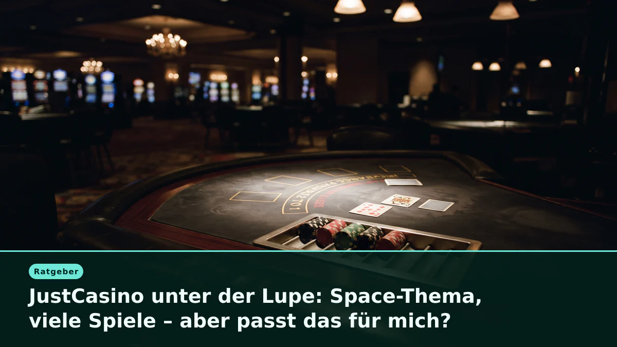 JustCasino unter der Lupe: Space-Thema, viele Spiele – aber passt das für mich?