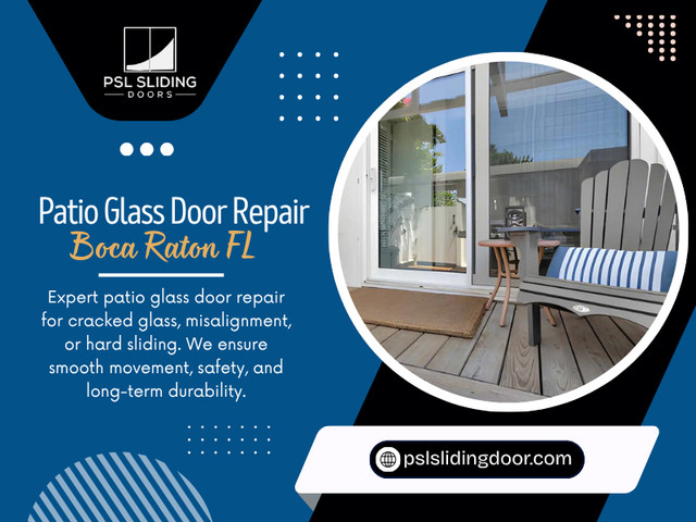 That’s why searches for patio glass door repair Boca Raton FL continue growing as homeowners look for professional solutions before damage becomes severe. Companies like PSL Sliding Door help homeowners restore safe and smooth patio door operation while preventing long-term system deterioration.

Address: Boca Raton, FL
Phone: +15613349229

Read Our Blogs:
https://pslslidingdoor.weebly.com
https://pslslidingdoorrepair.jimdosite.com
https://pslslidingdoor.brushd.com

More Links:
https://beacons.ai/pslslidingdoor
https://gravatar.com/pslslidingdoor
https://disqus.com/by/pslslidingdoorrepair/about