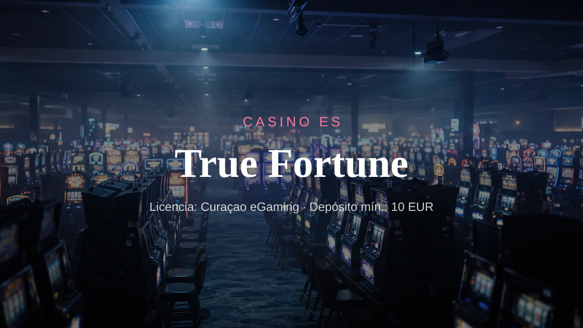 True Fortune casino — bono de bienvenida 200% hasta €2000, pagos: Visa, Mastercard, Skrill, Neteller, Bitcoin