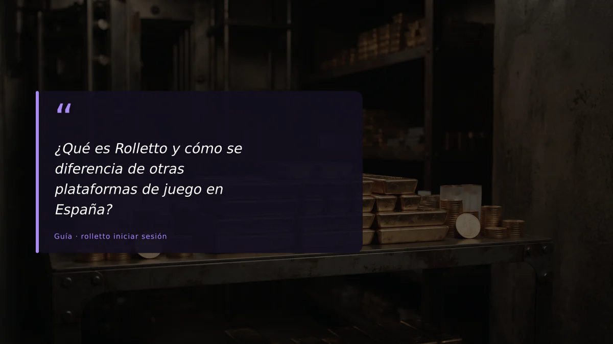 ¿Qué es Rolletto y cómo se diferencia de otras plataformas de juego en España?