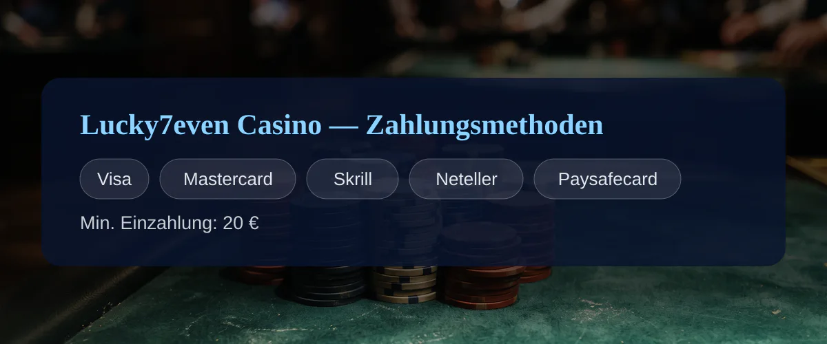 Lucky7even Casino — Zahlungsmethoden: Visa, Mastercard, Skrill, Neteller, Paysafecard Lucky7even Casino — Zahlungsmethoden: Visa, Mastercard, Skrill, Neteller, Paysafecard