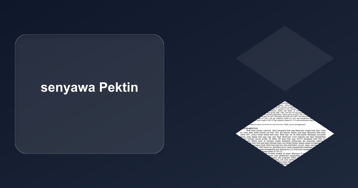 Analisis Komprehensif Pektin: Fisiologi, Solvasi, dan Kestabilan Termal