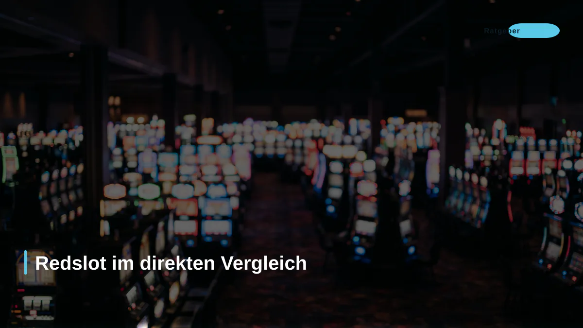 Redslot im direkten Vergleich