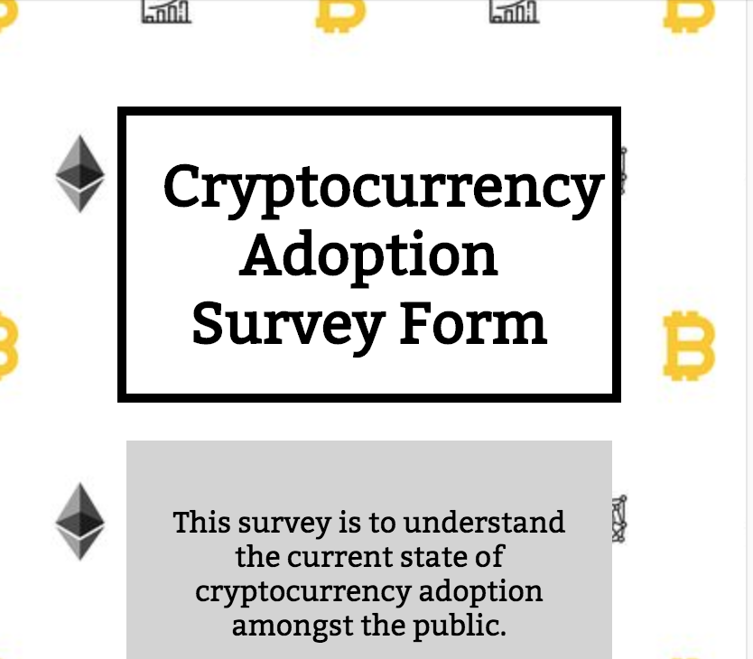 Crytocurrency Survey Form