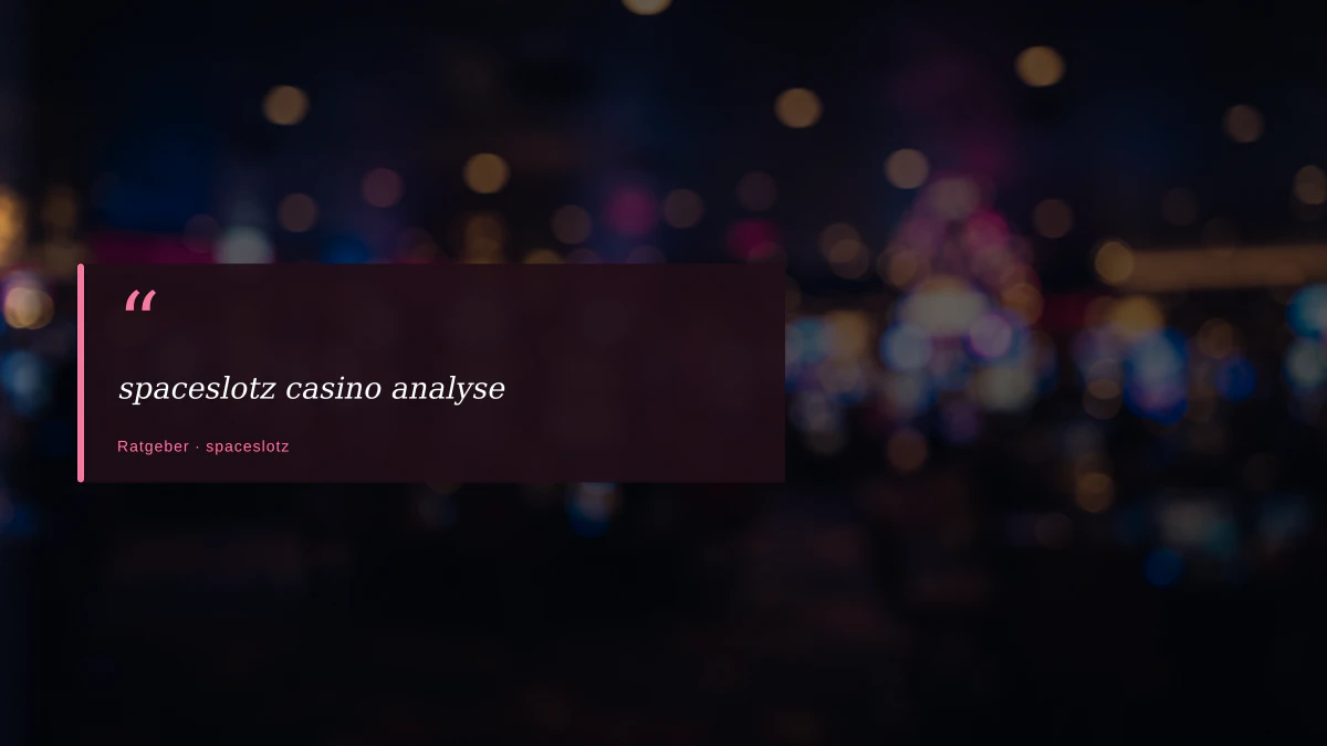 spaceslotz casino analyse