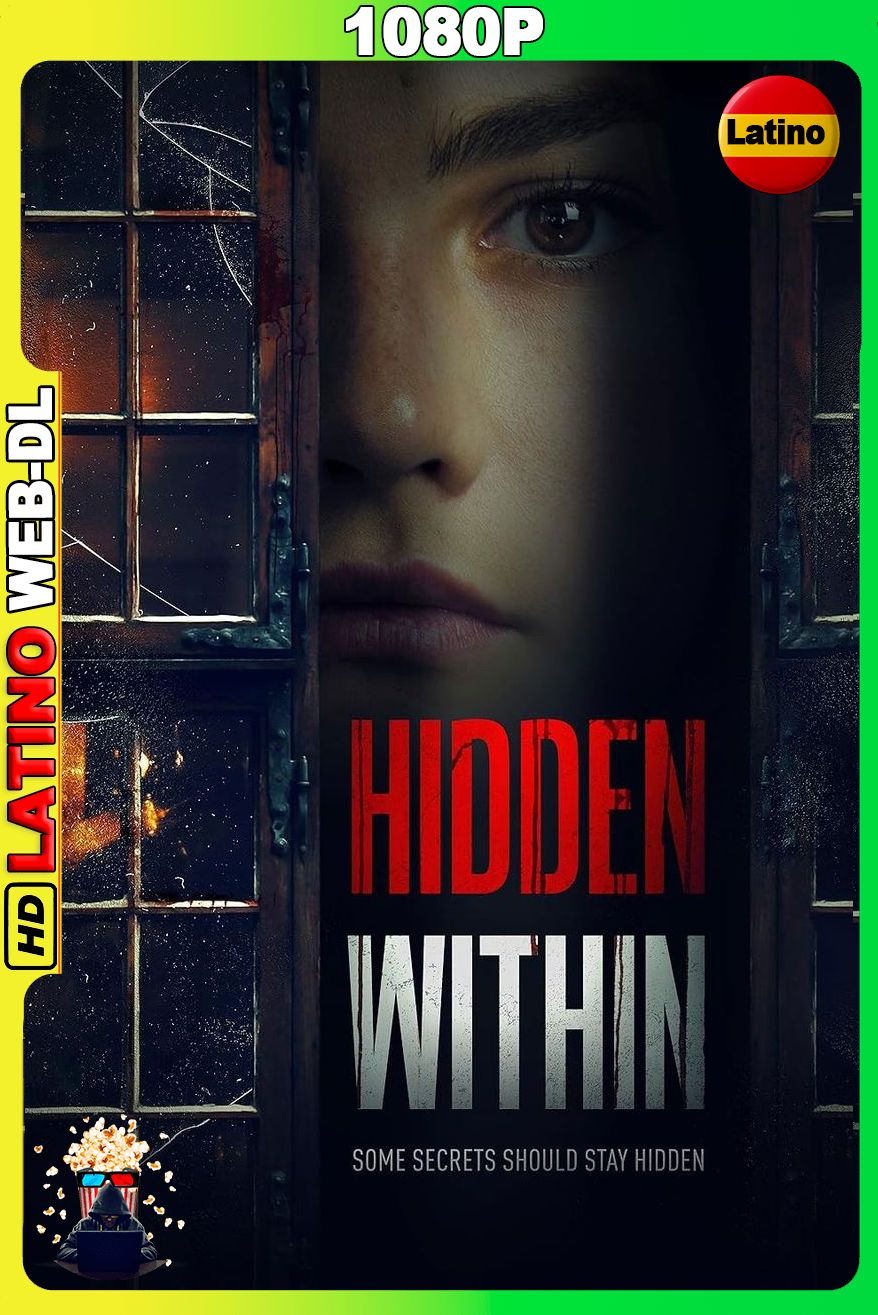 Hidden Within (2023) [1080p] WEB-DL [Latino-Inglés]